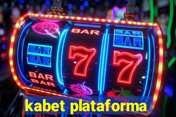 kabet plataforma