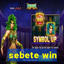 sebete win