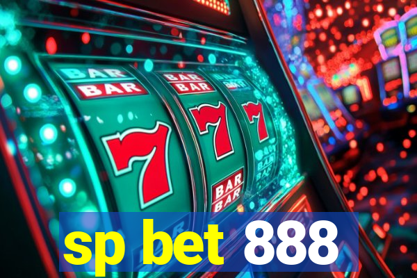 sp bet 888