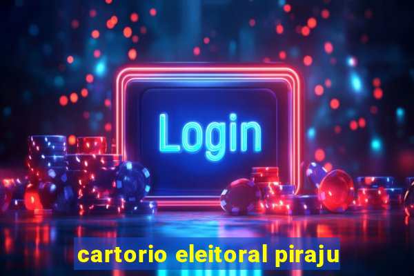 cartorio eleitoral piraju