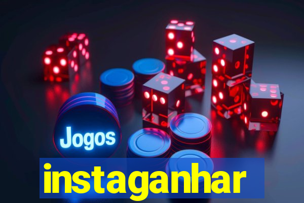 instaganhar