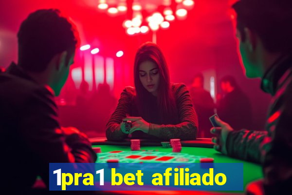 1pra1 bet afiliado