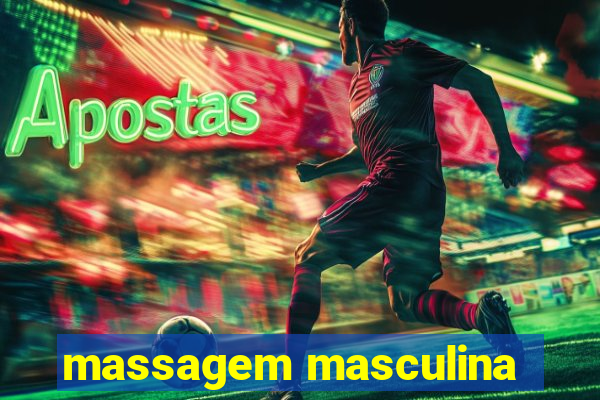 massagem masculina