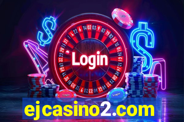 ejcasino2.com