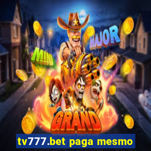 tv777.bet paga mesmo