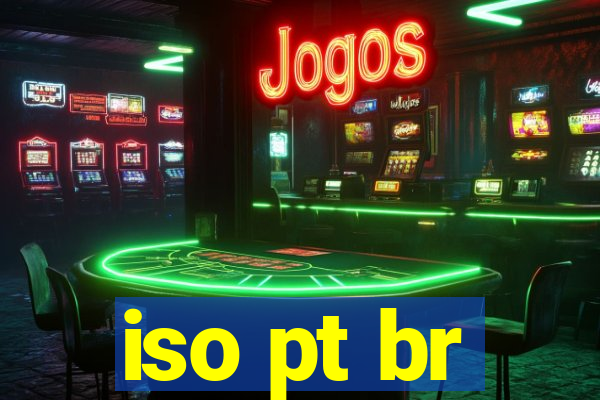 iso pt br