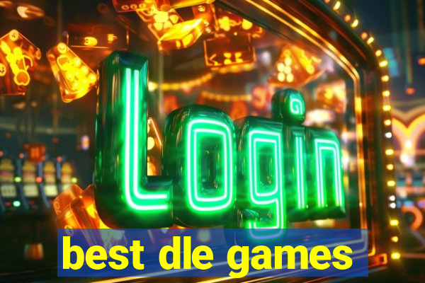 best dle games