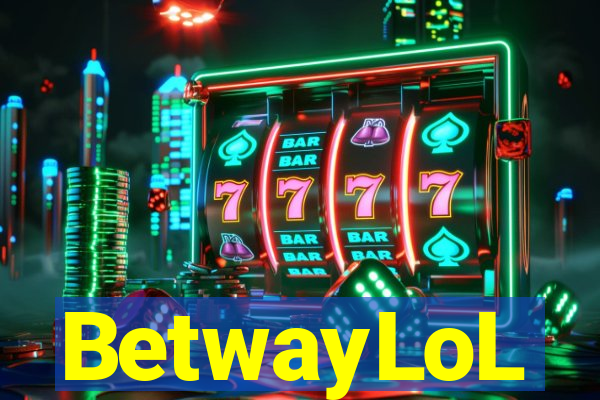 BetwayLoL