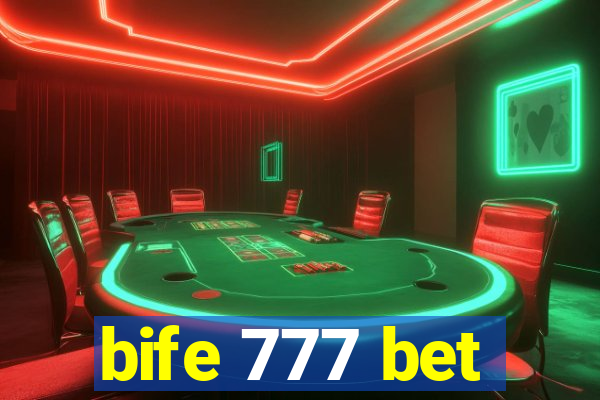 bife 777 bet