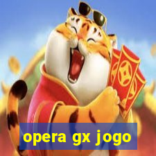 opera gx jogo