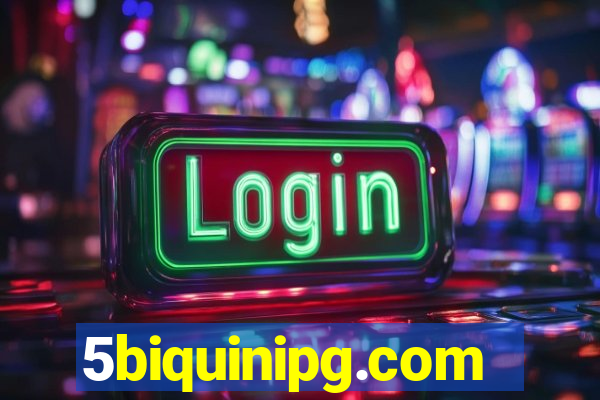 5biquinipg.com