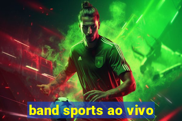 band sports ao vivo