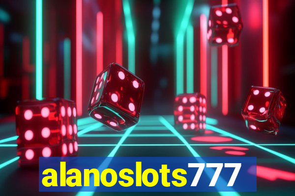 alanoslots777