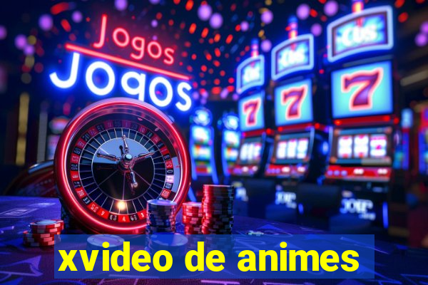 xvideo de animes