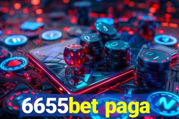 6655bet paga