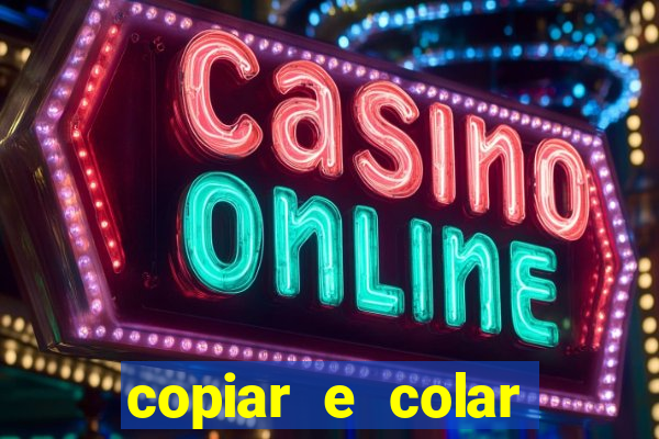 copiar e colar impulse inc