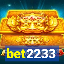 bet2233