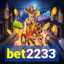 bet2233