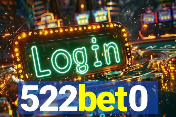 522bet0