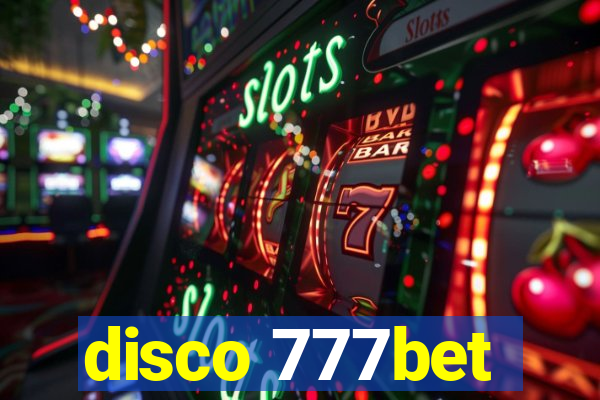 disco 777bet