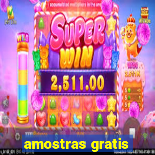 amostras gratis