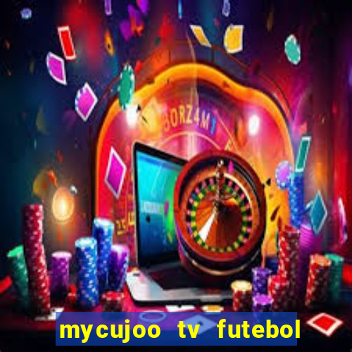 mycujoo tv futebol ao vivo