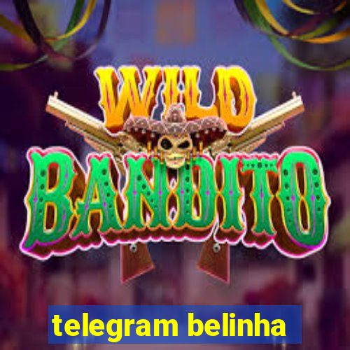 telegram belinha