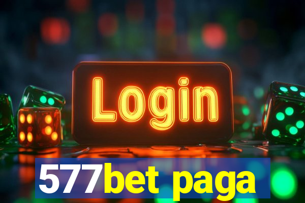 577bet paga