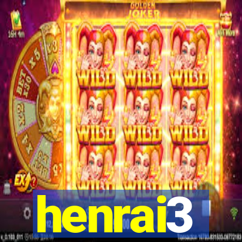 henrai3