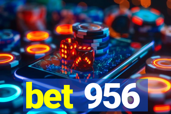 bet 956