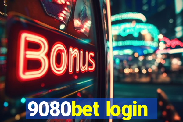 9080bet login