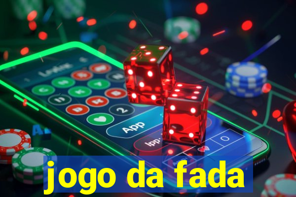 jogo da fada