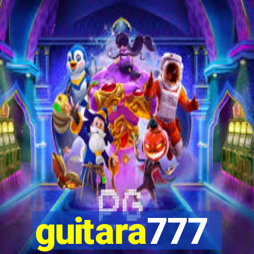 guitara777