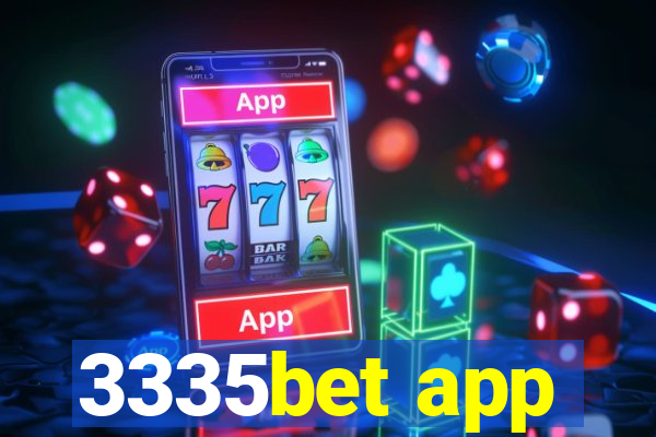 3335bet app