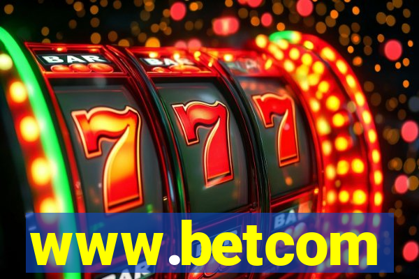 www.betcom