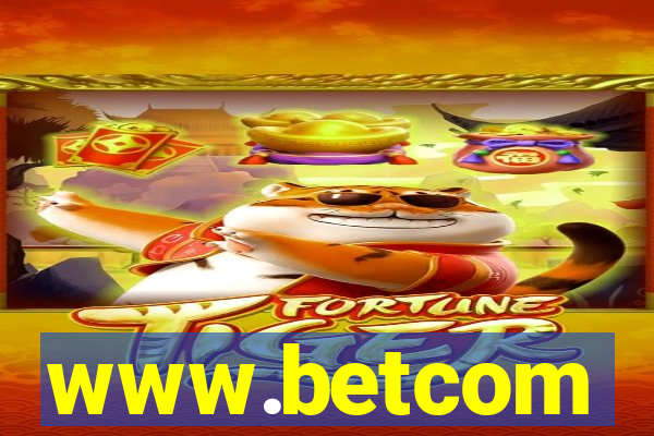 www.betcom