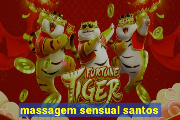 massagem sensual santos