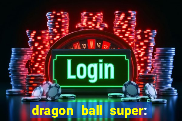 dragon ball super: super hero dublado download