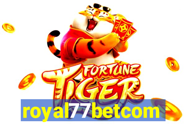 royal77betcom