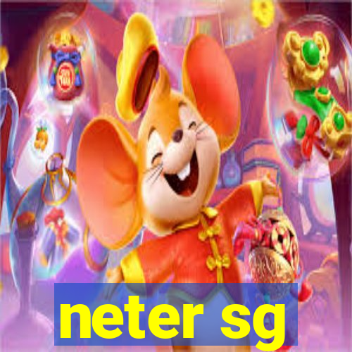 neter sg