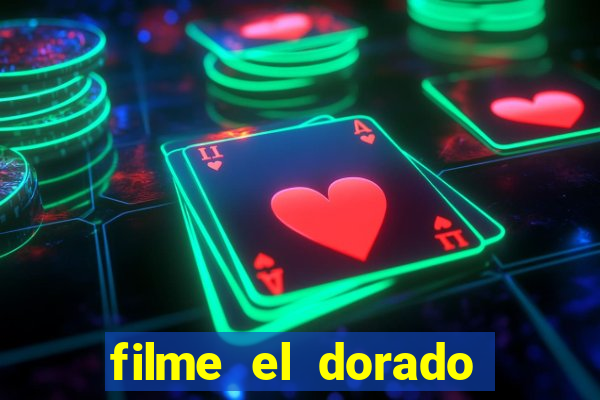 filme el dorado (1966 dublado download)