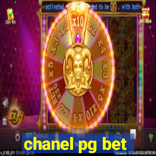 chanel pg bet