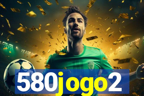 580jogo2