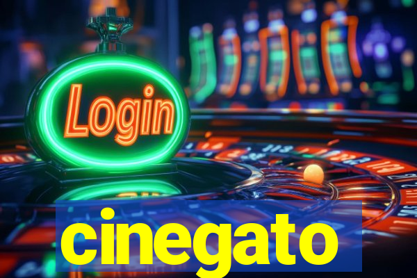 cinegato