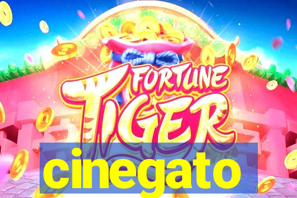 cinegato