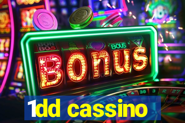 1dd cassino