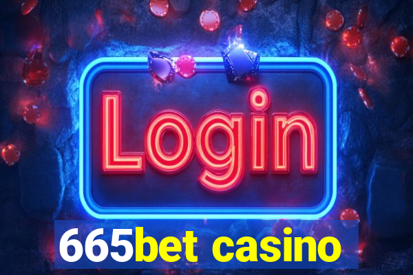 665bet casino