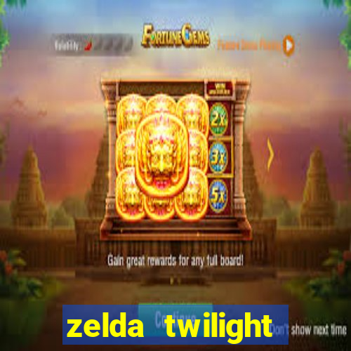 zelda twilight princess detonado