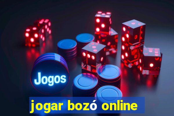 jogar bozó online