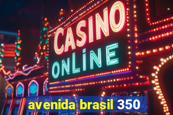 avenida brasil 350